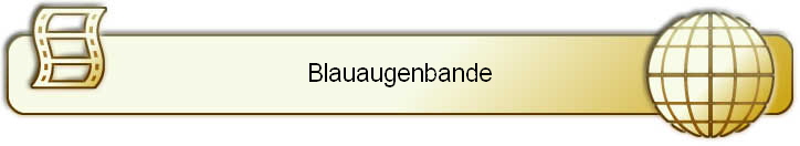 Blauaugenbande